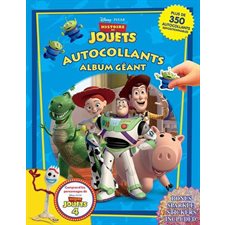 Disney Pixar Histoire de jouets : Album géant d'autocollants : Plus de 350 autocollants