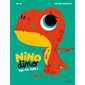 Pas ma faute ! : Nino dino