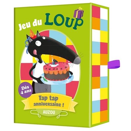 Tap tap anniversaire ! : Jeu du Loup : Dès 4 ans