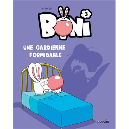 Boni T.03 : Une gardienne formidable : Bande dessinée