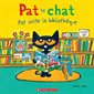 Pat visite la bibliothèque : Pat le chat