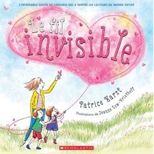 Le fil invisible : L'incroyable succès de librairie qui a inspiré les lecteurs du monde entier : Couverture souple