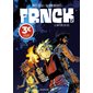 Frnck T.02 : Le baptême du feu : Bande dessinée : Spécial à 4.95 $ : ADO