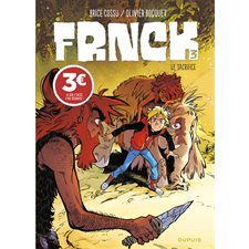 Frnck T.03 : Le sacrifice : Bande dessinée : Spécial à 4.95 $ : ADO