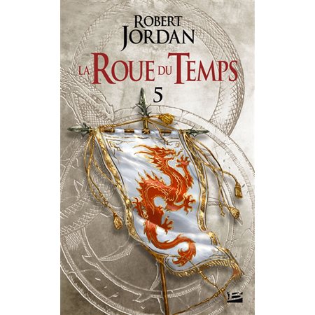 La roue du temps T.05 (FP) : Le dragon réincarné