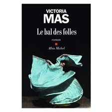 Le bal des folles