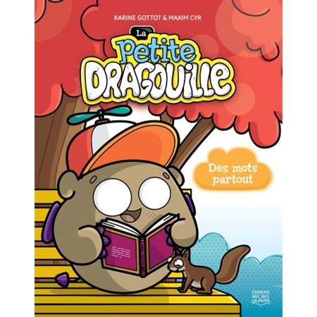 La petite dragouille T.01 : Des mots partout