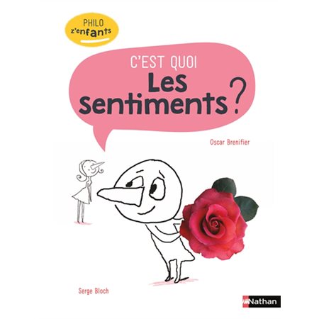 Les sentiments, c'est quoi ? : PhiloZenfants