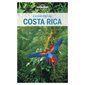 L'essentiel du Costa Rica : 3e édition (Lonely planet)