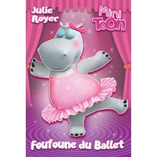 Foufoune du ballet : Mini Toon
