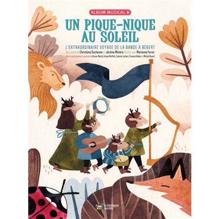 Un pique-nique au soleil : L'extraordinaire voyage de la bande à Bébert : Album musical