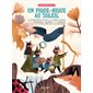 Un pique-nique au soleil : L'extraordinaire voyage de la bande à Bébert : Album musical