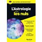 L'astrologie pour les nuls