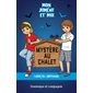 Mon jumeau et moi T.01 : Mystère au chalet