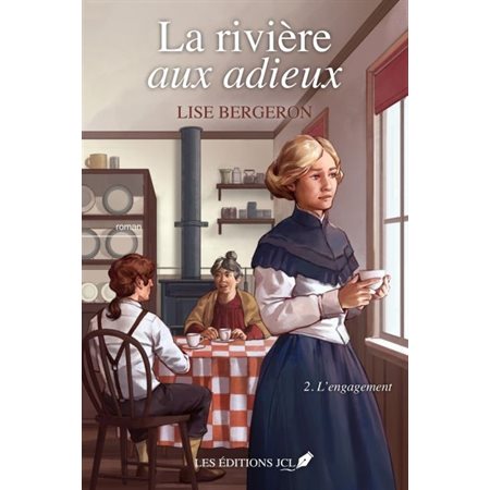 La rivière aux adieux T.02 : L'engagement