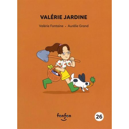 Histoires de lire T.26 : Valérie jardine : Valérie et moi : INT