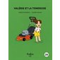 Histoires de lire T.28 : Valérie et la tondeuse : Valérie et moi : INT