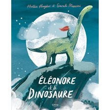 Eléonore et le dinosaure