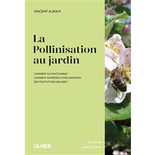 La pollinisation au jardin