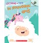 Licorne et Yeti T.01 : De nouveaux amis