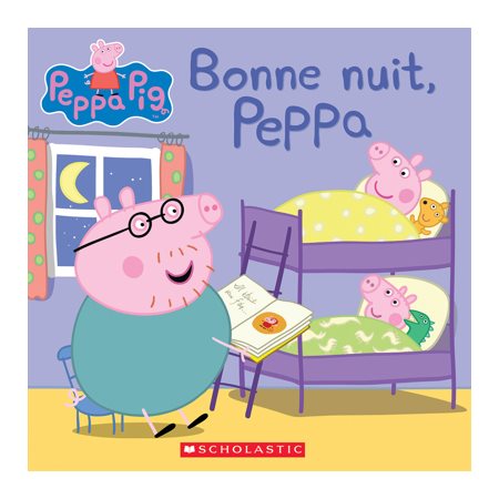 Bonne nuit, Peppa : Peppa Pig