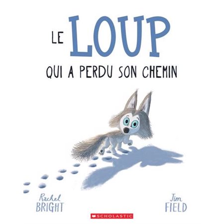 Le loup qui a perdu son chemin