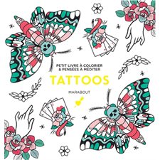 Tattoos : Petit livre à colorier & pensées à méditer