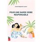 Pour une garde-robe responsable
