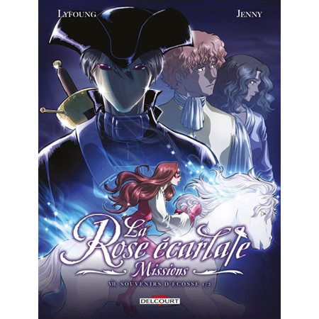 La rose écarlate : Missions T.07 : Souvenirs d'Écosse 1 / 2 : Bande dessinée : ADO