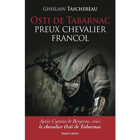 Osti de Tabarnac, preux chevalier francol