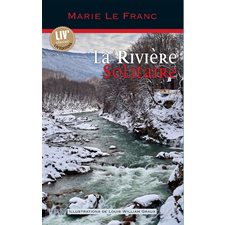 La rivière solitaire