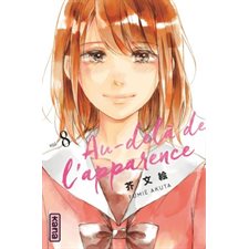 Au-delà de l'apparence T.08 : Manga : ADO