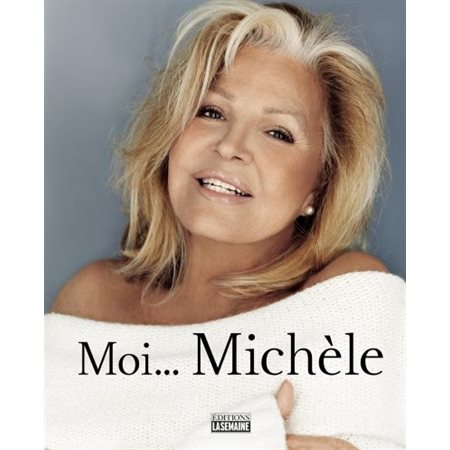 Moi ... Michèle