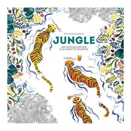 Jungle : Une aventure exotique & un carnet de coloriage