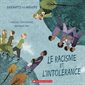 Le racisme et l'intolérance : Enfants du monde