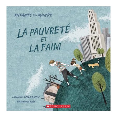 La pauvreté et la faim : Enfants du monde