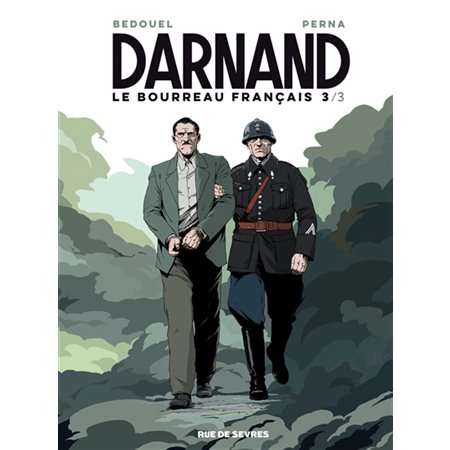 Darnand, le bourreau français T.03  /  03 : Bande dessinée