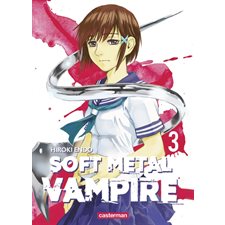 Soft metal vampire T.03 : Manga