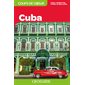Cuba (Géoguide) : 2e édition : Guides Gallimard. Géoguide. Coups de coeur