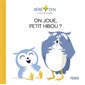 On joue, petit hibou ? : Bébé zen : le bien-être des bébés