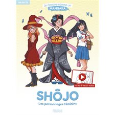Shôjo : Je dessine comme un mangaka