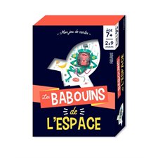 Les babouins de l'espace : Mon jeu de cartes : 7 + : 2 à 9 joueurs