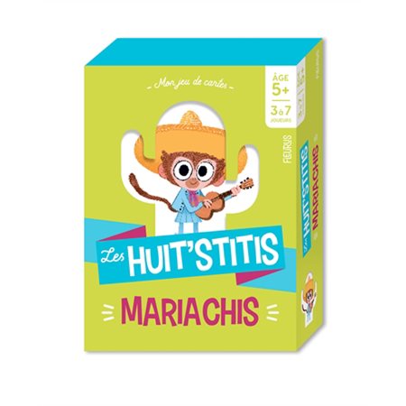 Les huit'stitis mariachis : Mon jeu de cartes : 5 + : 3 à 7 joueurs