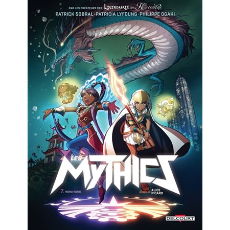 Les mythics T.07 : Hong Kong : Bande dessinée