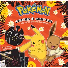 Pokémon : Cartes à gratter + des infos sur les pokémon : 10 cartes + 1 bâtonnet