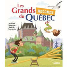 Les grands records du Québec