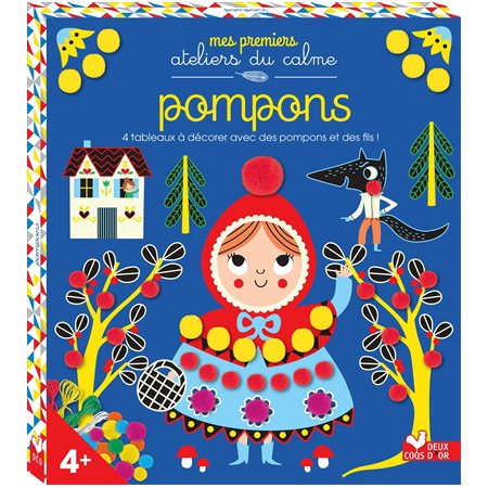 Pompons : 4 tableaux à décorer avec des pompons et des fils : Mes premiers ateliers du calme