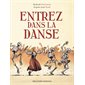 Entrez dans la danse : Bande dessinée
