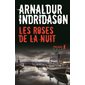 Les roses de la nuit