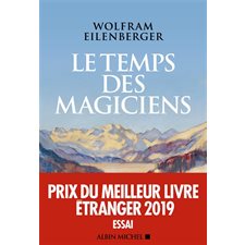 Le temps des magiciens